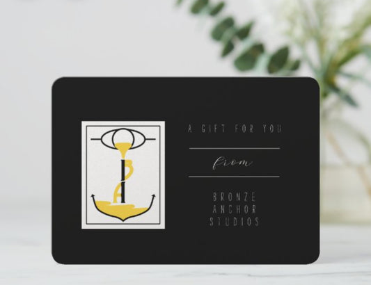 Bronze Anchor Studios Gift Card